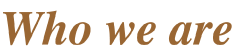 Who We Are